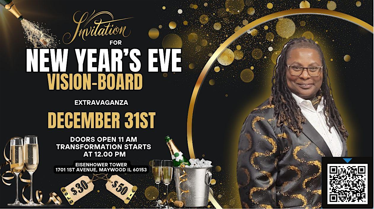 New Year’s Eve Vision Board Extravaganza – Maywood, IL