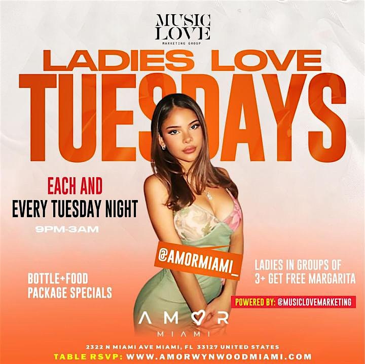 Ladies LOVE Tuesdays – Miami, FL