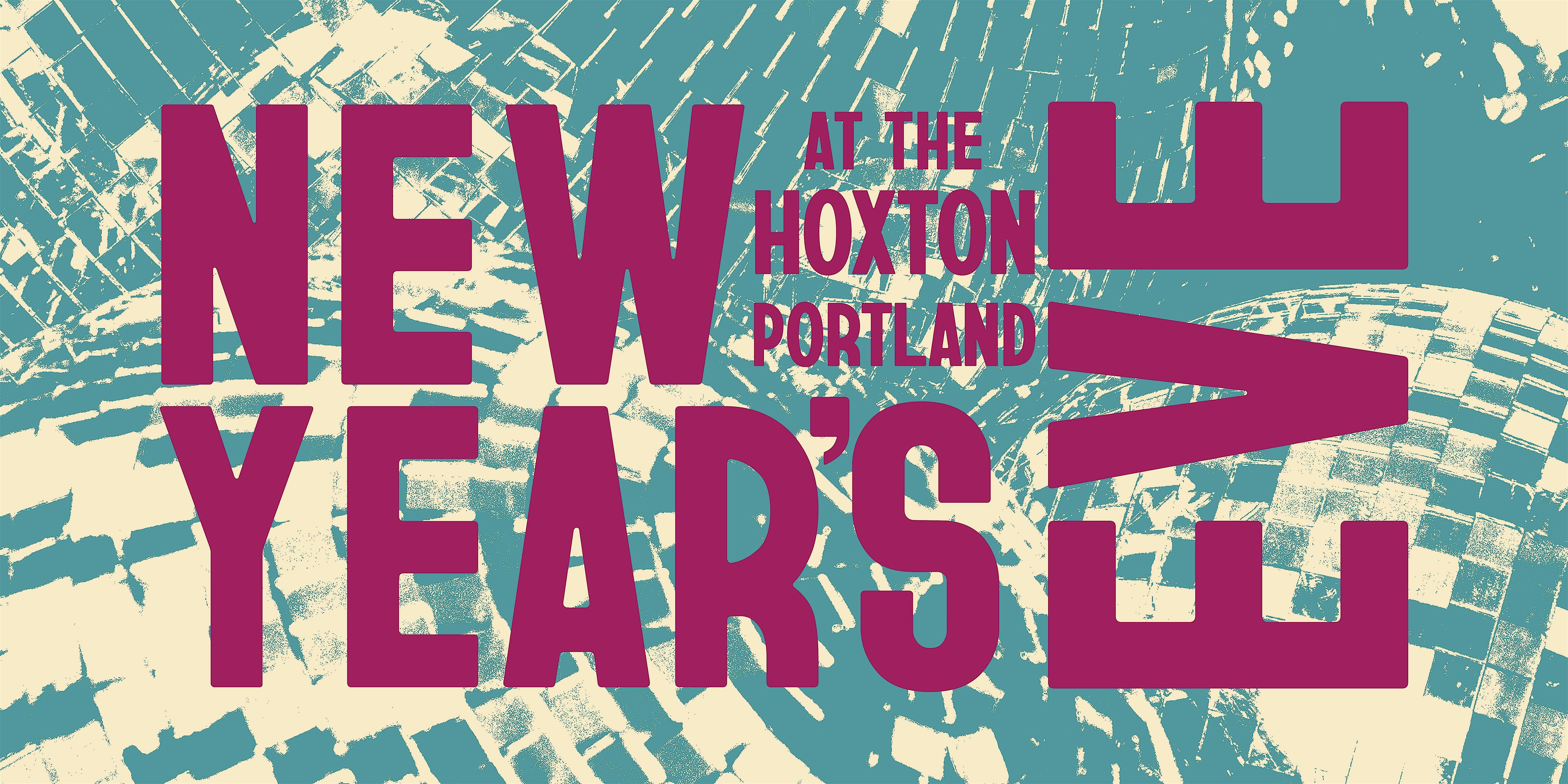 New Year’s Eve at The Hoxton, Portland – Portland, OR