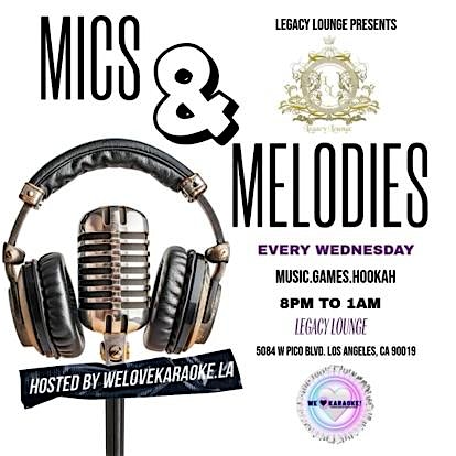 Mics & Melodies Karaoke Night – Los Angeles, CA