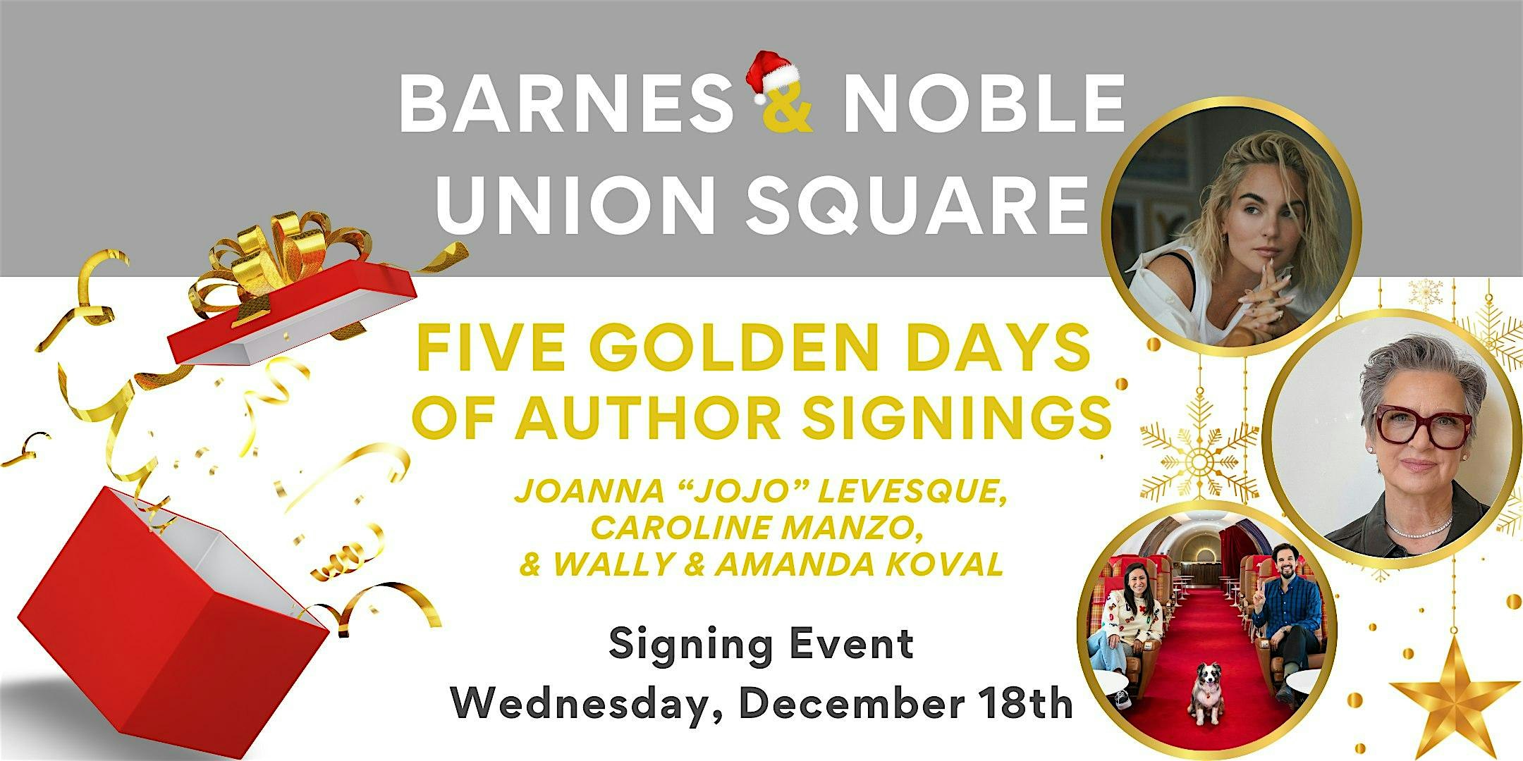 Third Golden Day of Author Signings at B&N Union Square – New York, NY