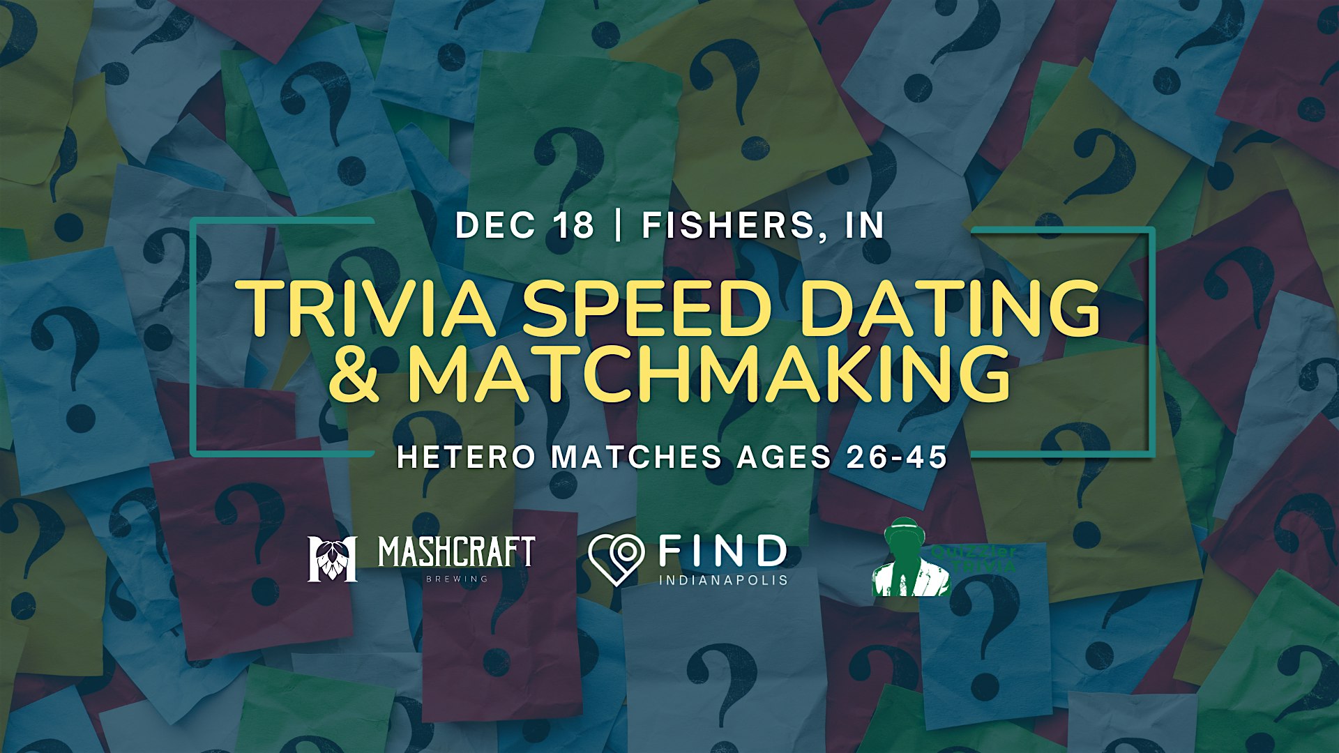 Trivia Speed Dating Ages 26-45 | Fishers, IN – Fishers, IN