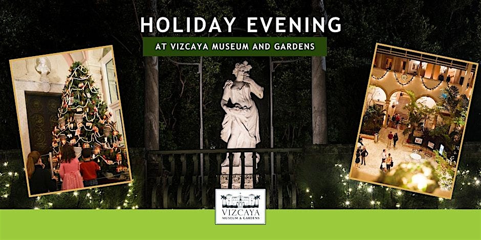 Vizcaya Late: Holiday Evening – Miami, FL