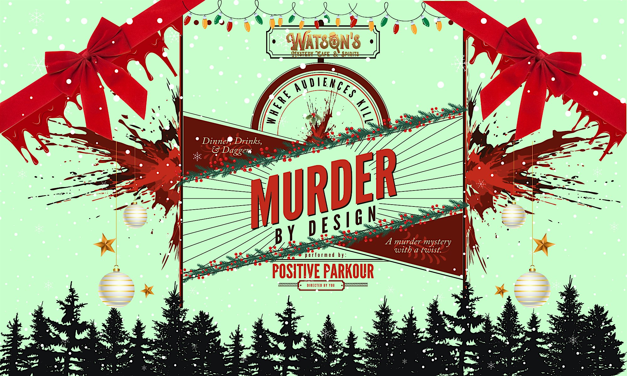 Murder by Design (Where Audience Kill!): Deck the Halls…With Danger – BOISE, ID