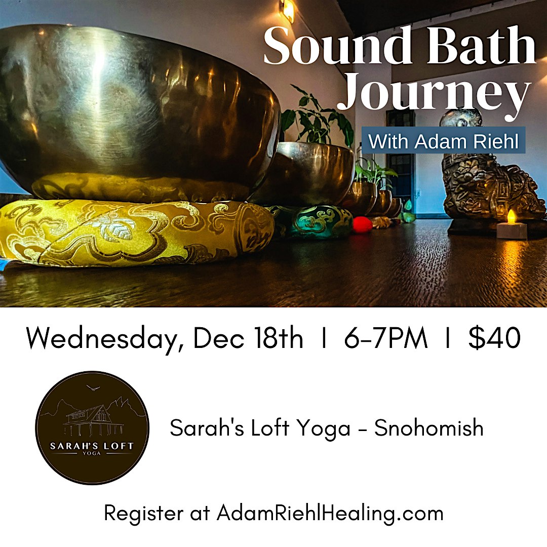 Sound Bath @ Sarah’s Yoga Loft – Snohomish – Snohomish, WA