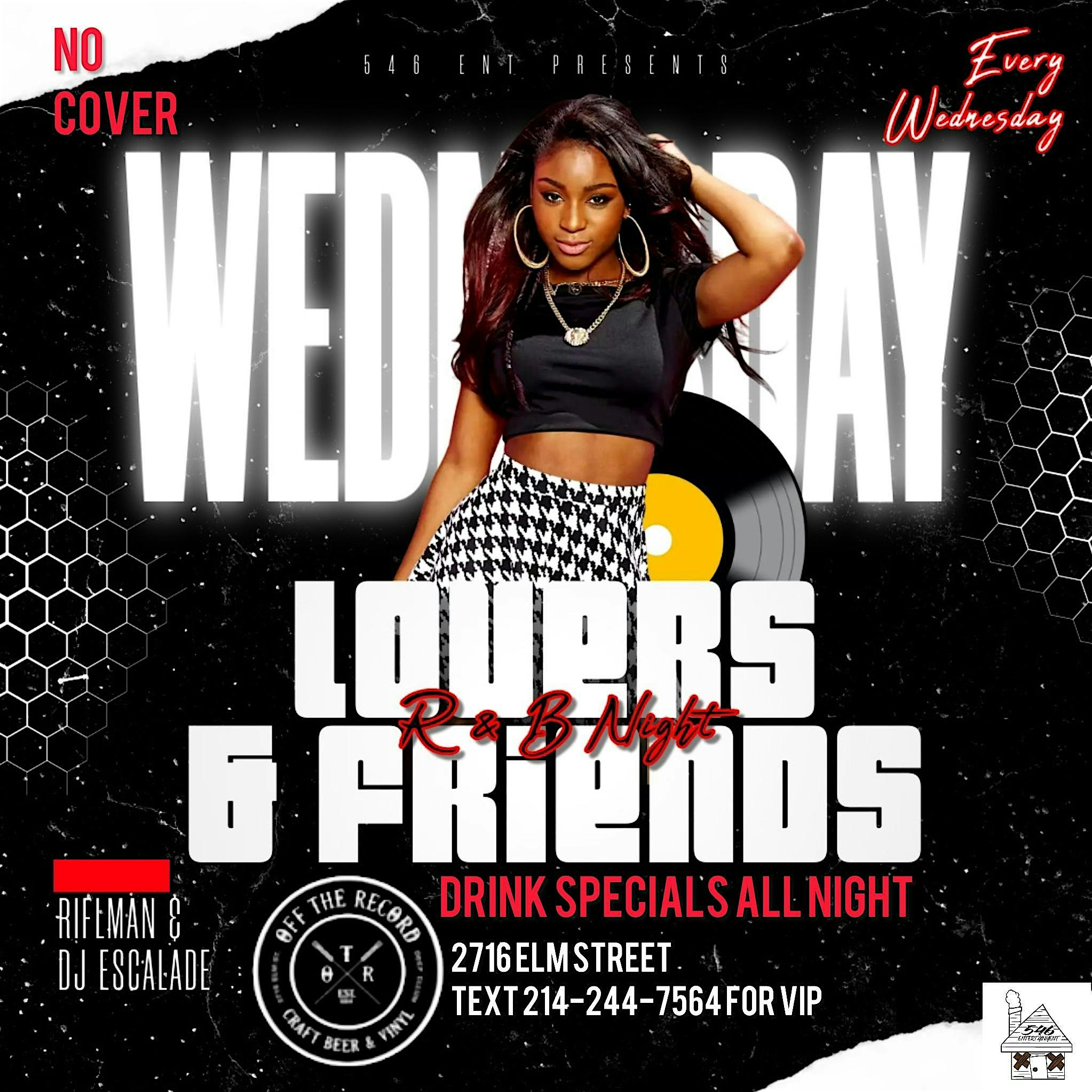 Lovers & Friends – R&B Night – Wednesdays at Off The Record – Dallas, TX