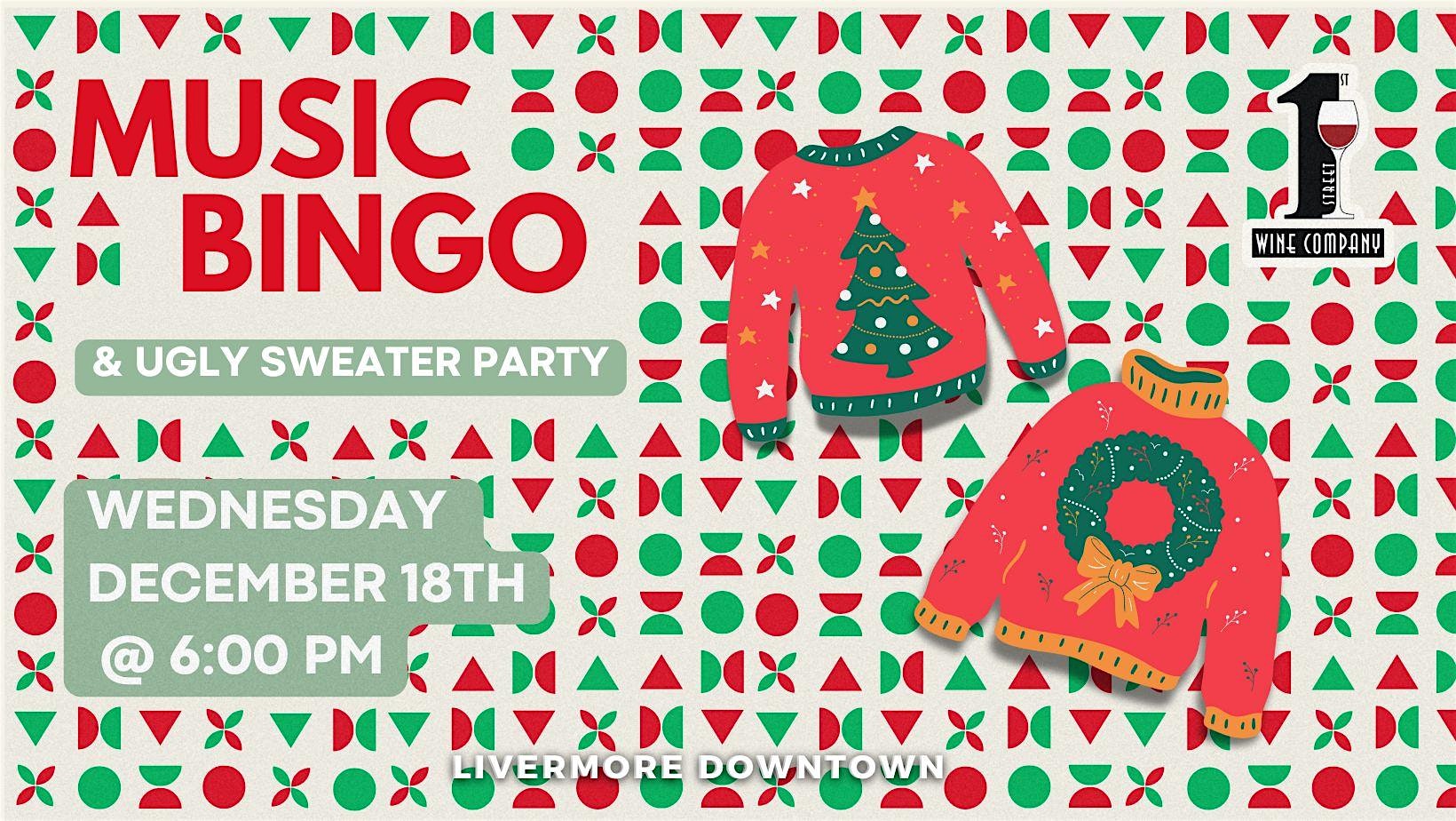 Music Bingo & Ugly Sweater Party | First Street Wine Co. – Livermore, CA