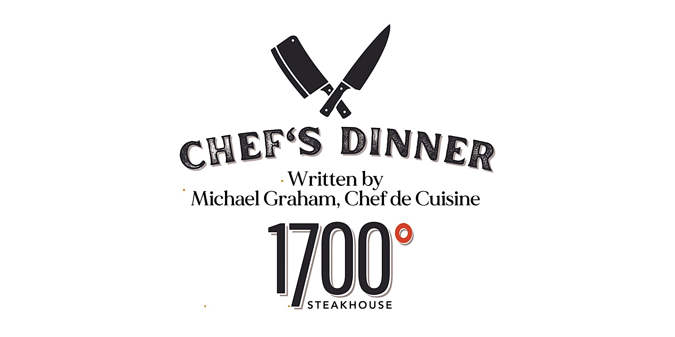 Chef’s Dinner at 1700 Steakhouse – El Paso, TX