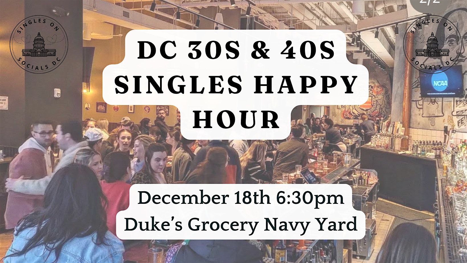 DC 30s & 40s Singles Happy Hour – Washington, DC