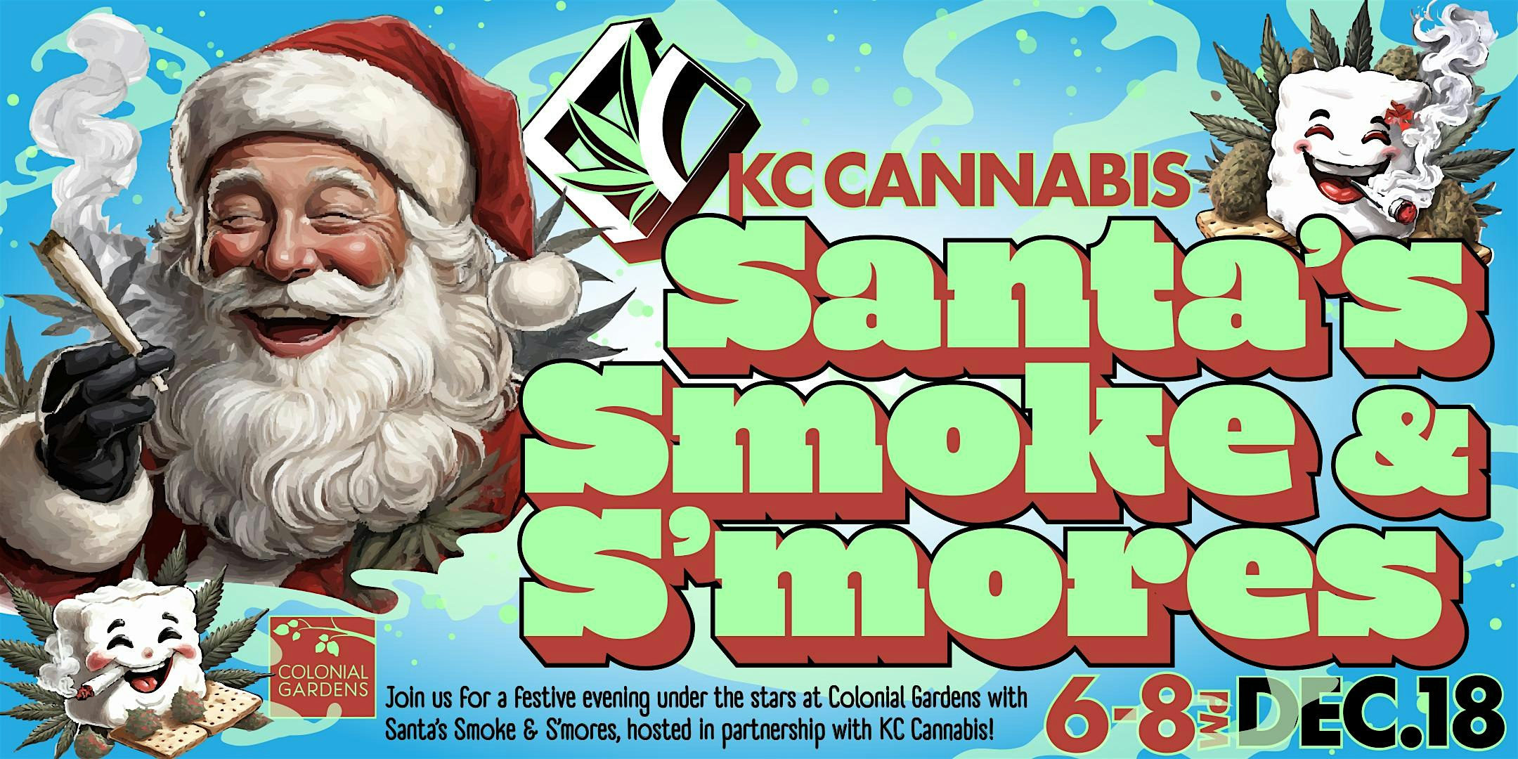 Santa’s Smoke & Smores with KC Cannabis – Blue Springs, MO