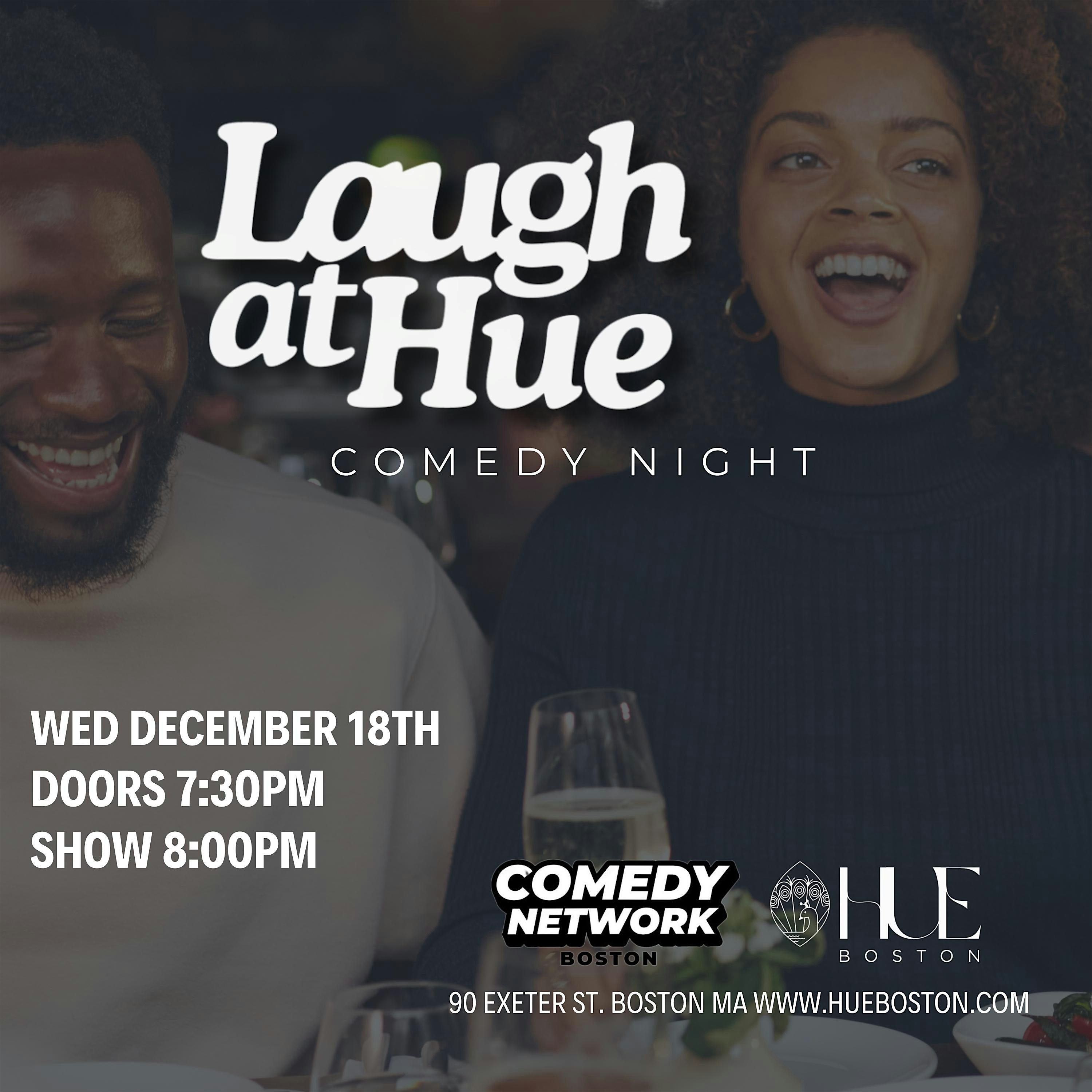 Laugh at HUE Comedy Night – Boston, MA