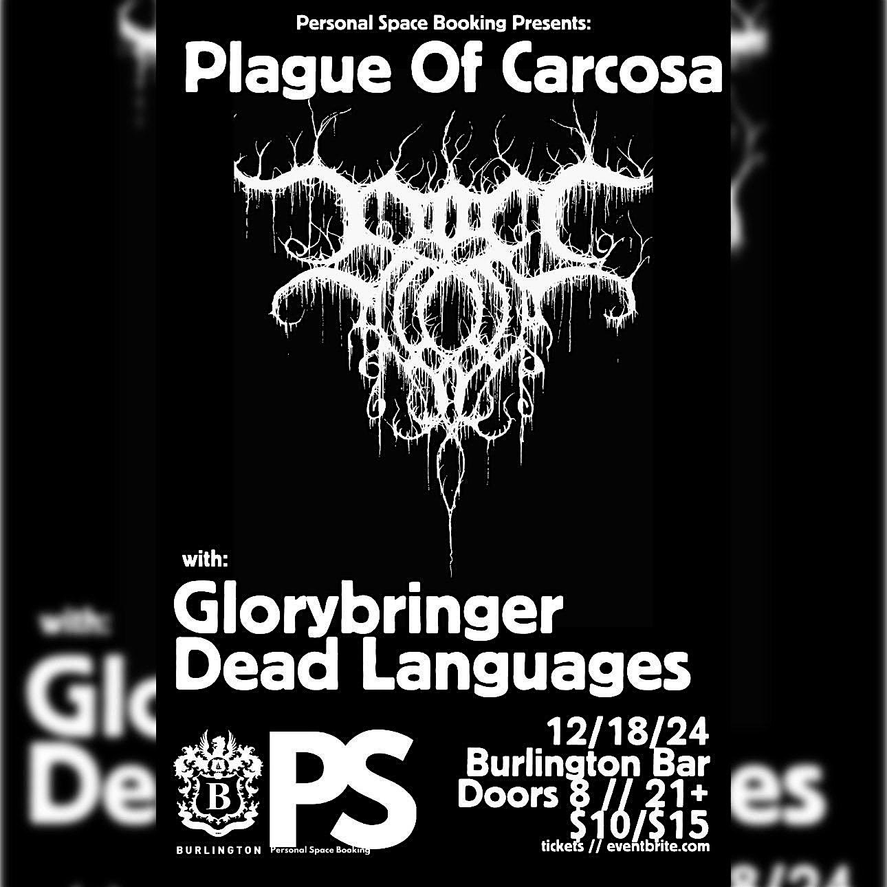 Plague of Carcosa // Glorybringer // Dead Languages – Chicago, IL