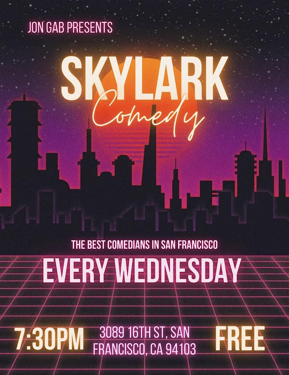 Skylark Comedy @ Skylark 12/18/2024 – San Francisco, CA