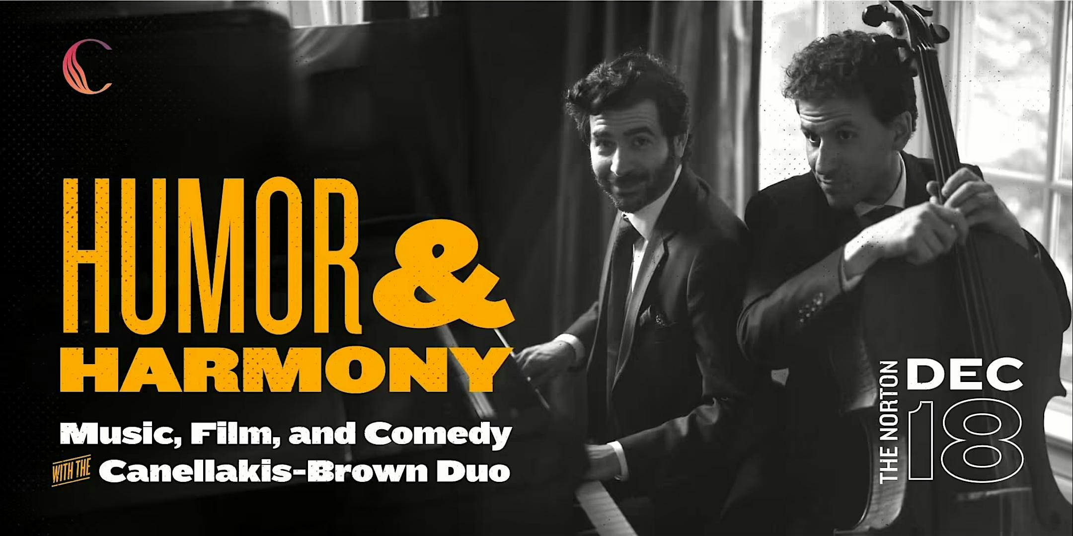 Humor and Harmony: Music, Film, and Comedy with the Canellakis-Brown Duo – West Palm Beach, FL