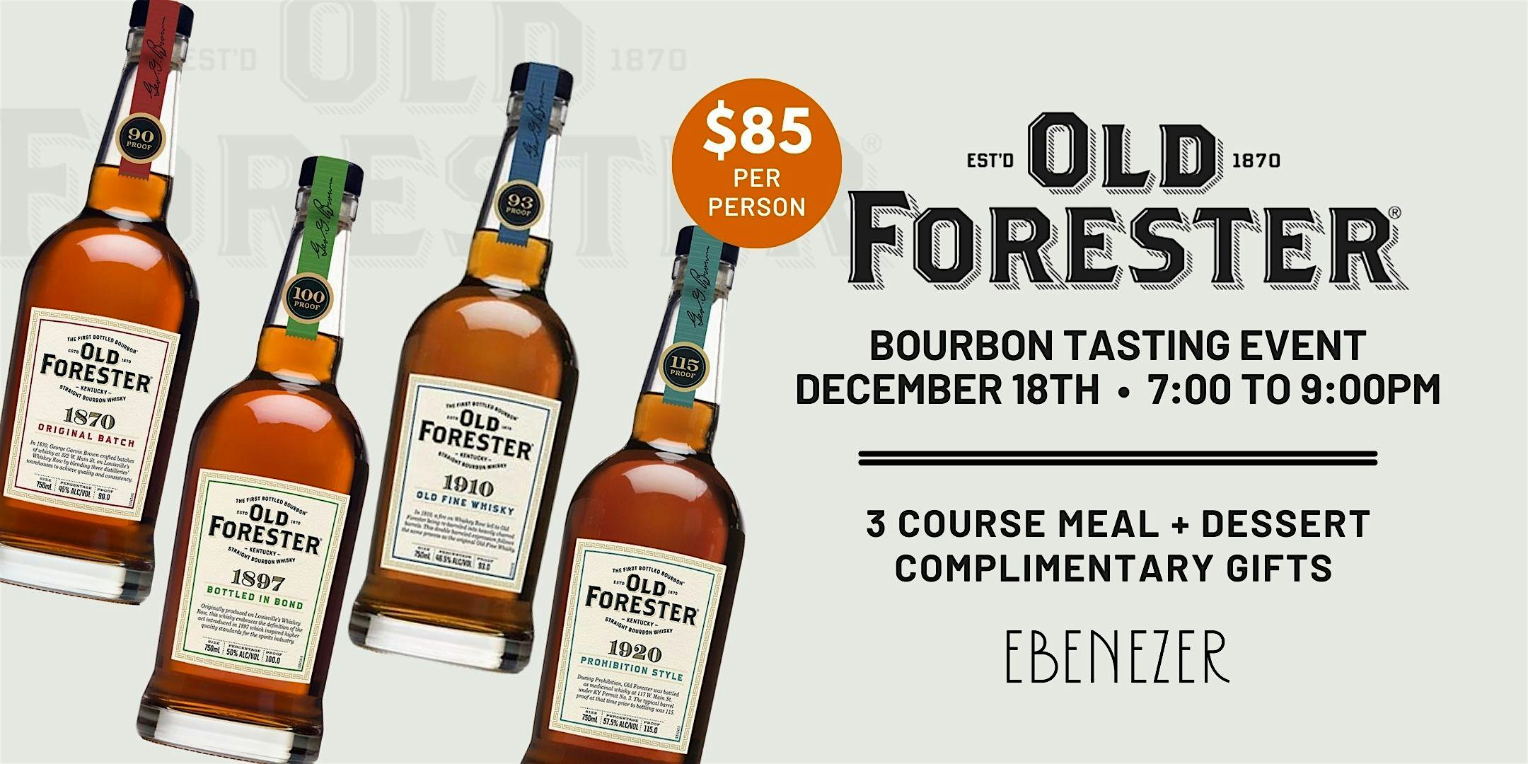 Old Forester Bourbon Tasting Event + Dinner at The Ebenezer – Plymouth, MI