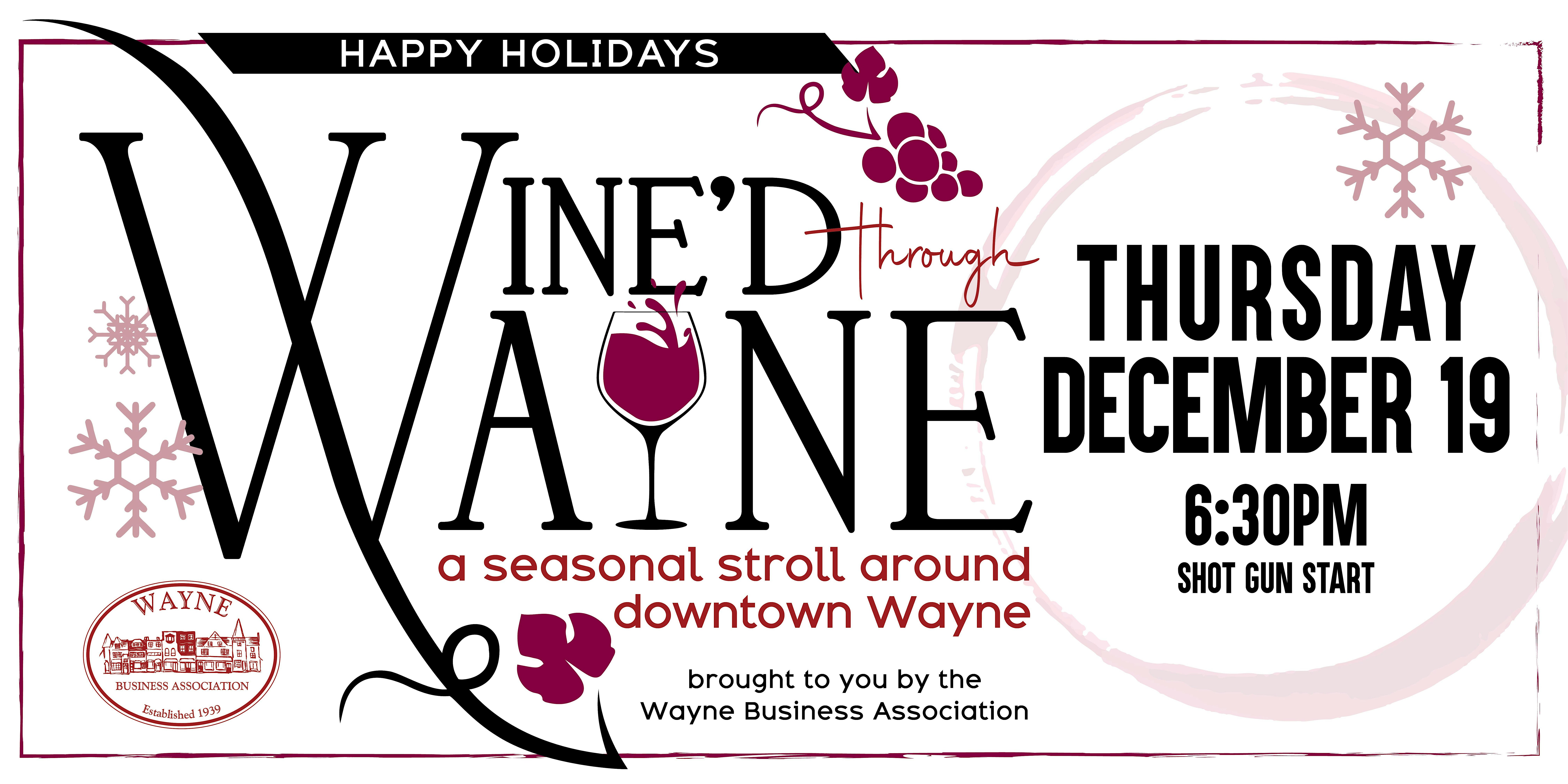 Wine’d Through Wayne: Happy Holidays – Wayne, PA