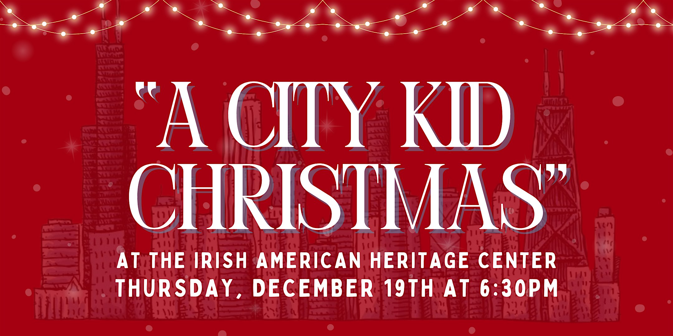 City Kid Theatre Company Presents: A City Kid Christmas – Chicago, IL