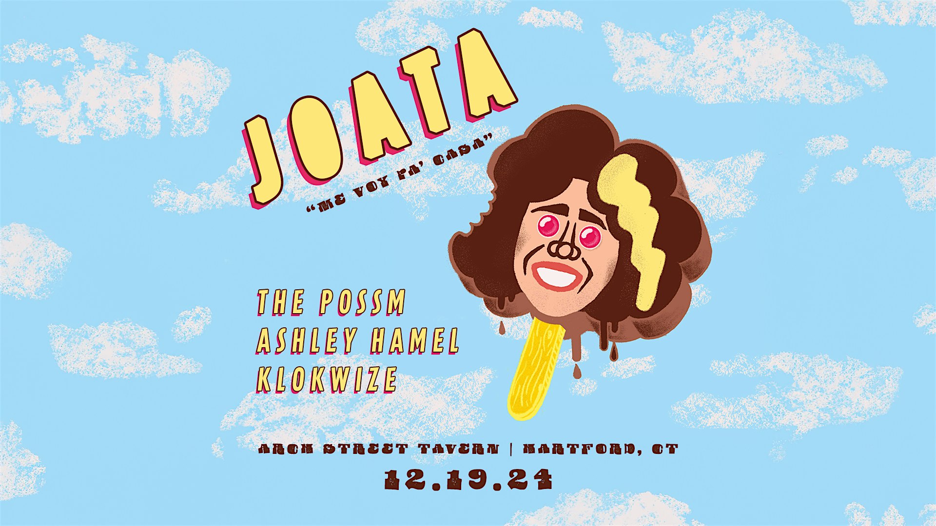 JOATA “Me Voy Pa’ Casa” with The POSSM, Ashley Hamel, Klokwize – Hartford, CT