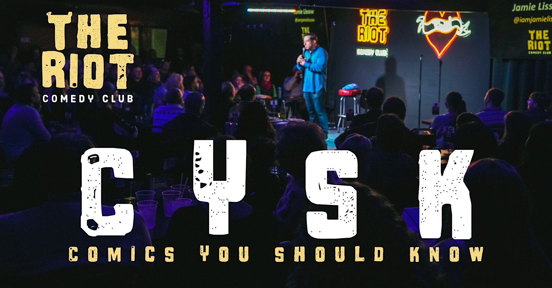 The Riot Comedy Club Presents “Comics You Should Know” – Houston, TX