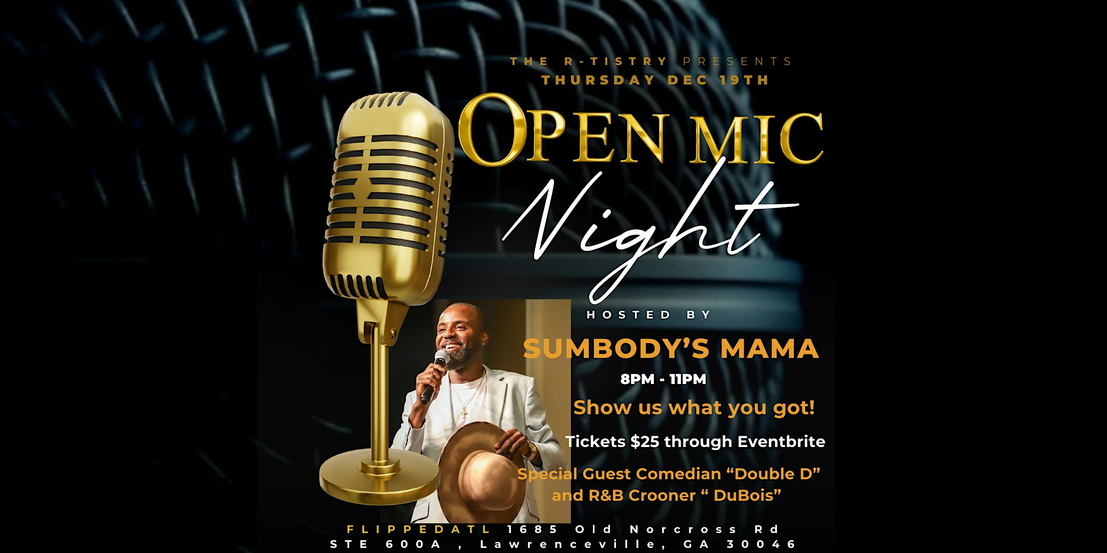 The R- Tistry presents ” Open Mic Night” – Lawrenceville, GA