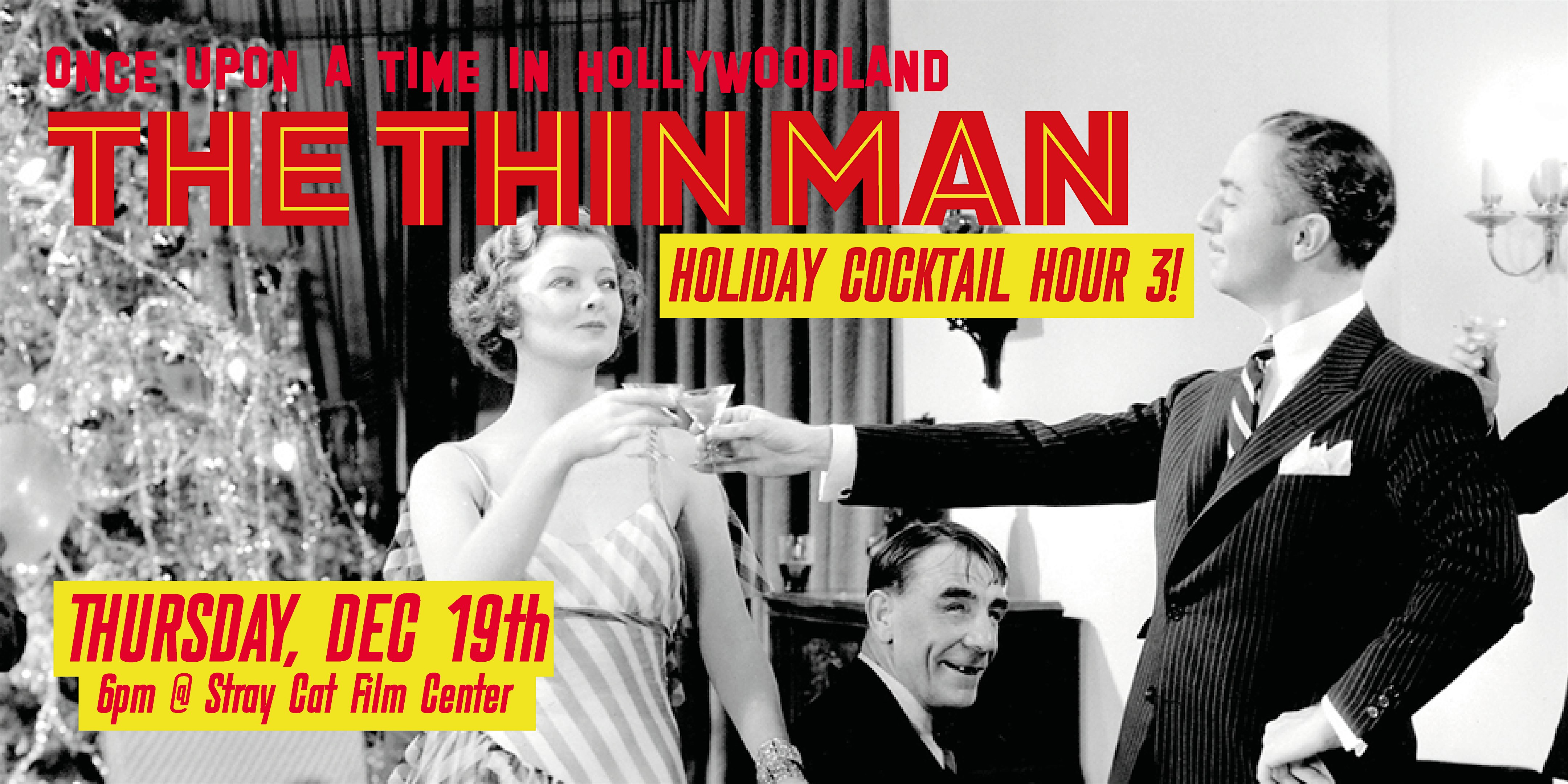 Holiday Cocktail Happy Hour with THE THIN MAN! – Kansas City, MO