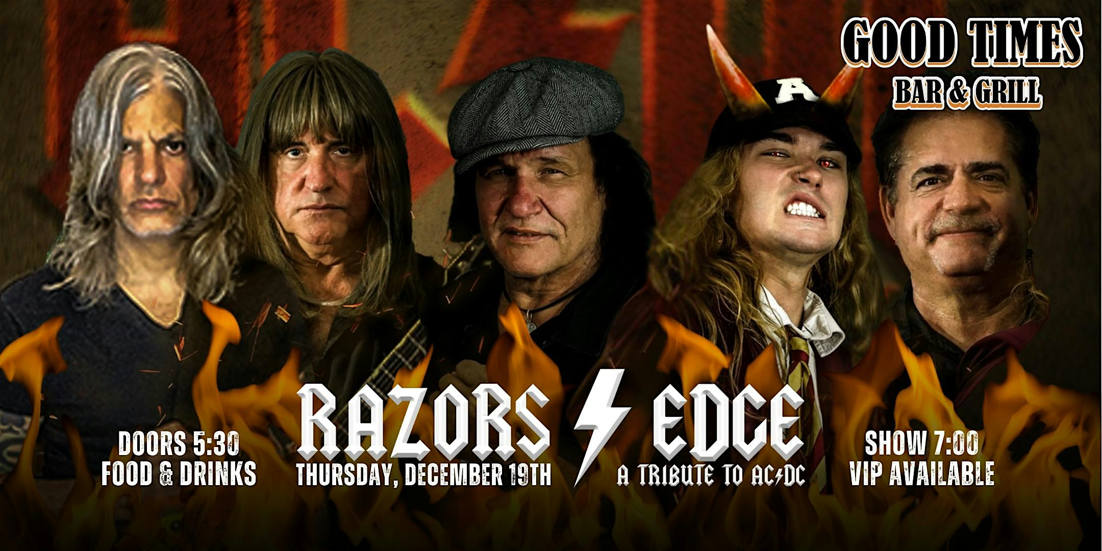 AC/DC Tribute – RAZORS EDGE Live at Good Times in Maitland 12/19 – Maitland, FL