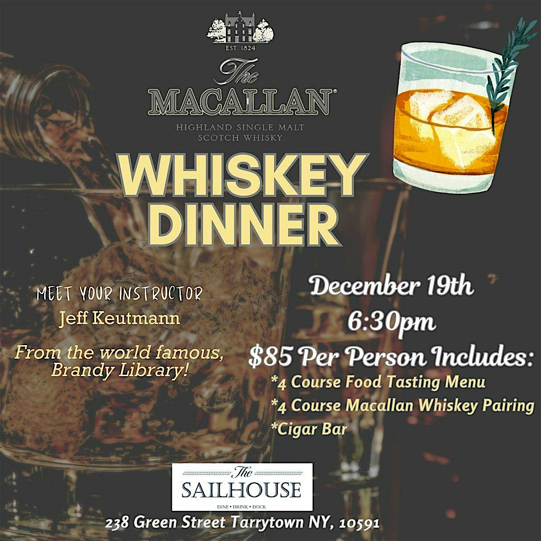 Holiday Whiskey Dinner at The Sailhouse Restaurant! – Tarrytown, NY