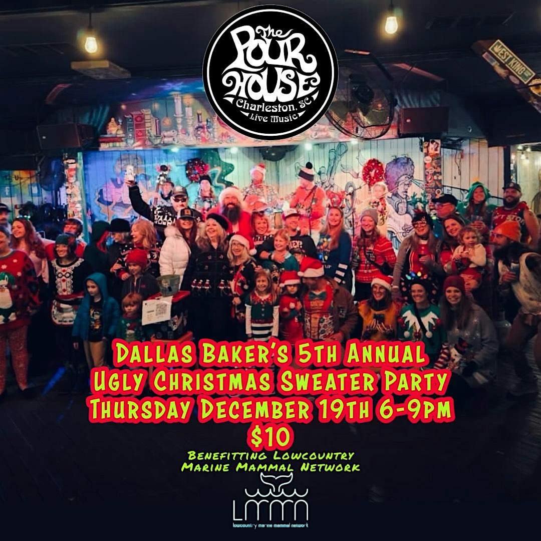 Dallas Baker’s 5th Annual Ugly Christmas Sweater Party – Charleston, SC