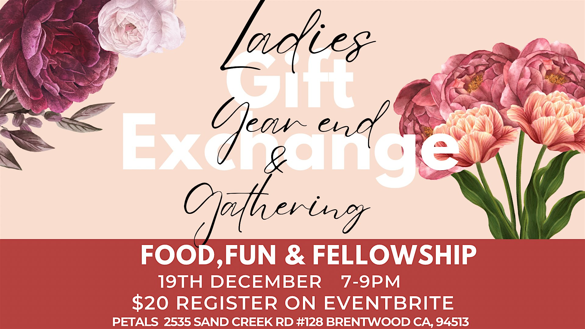 Ladies Year End Gathering & Gift Exchange – Brentwood, CA