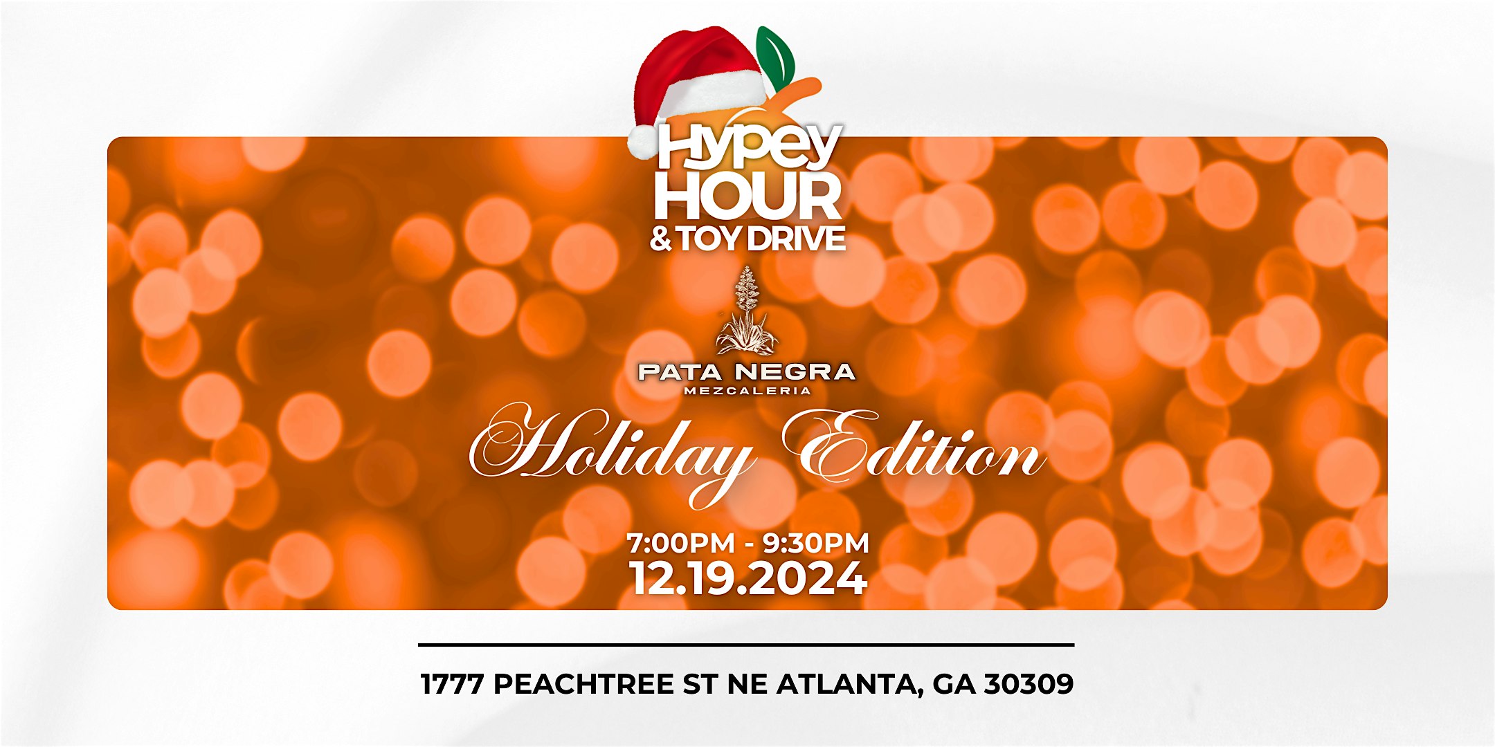 HYPEy Hour: Holiday Edition @ Pata Negra – Atlanta, GA