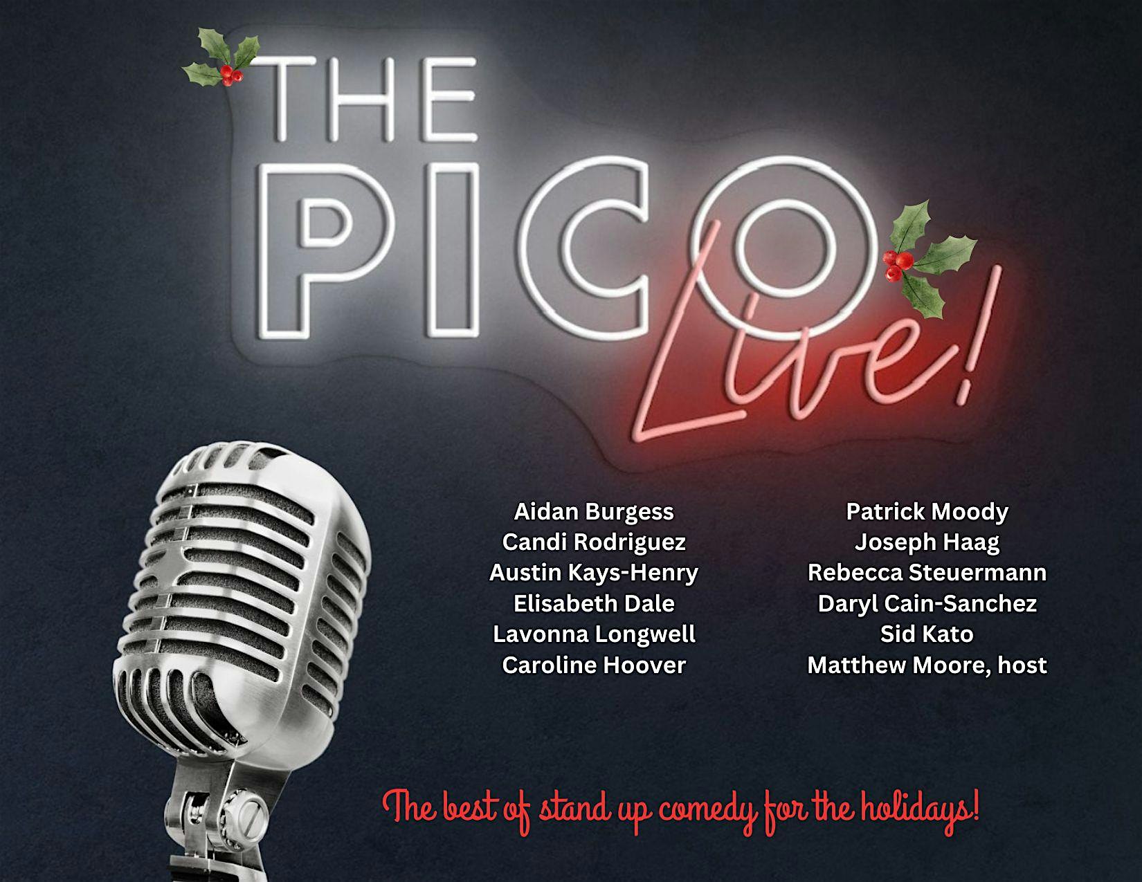 The Pico Live! Best of Stand Up Comedy for the Holidays! – Los Angeles, CA