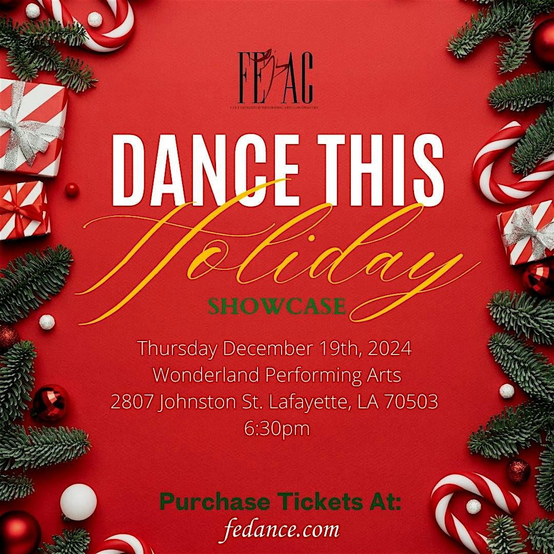 Dance This Holiday Christmas Showcase – Lafayette, LA