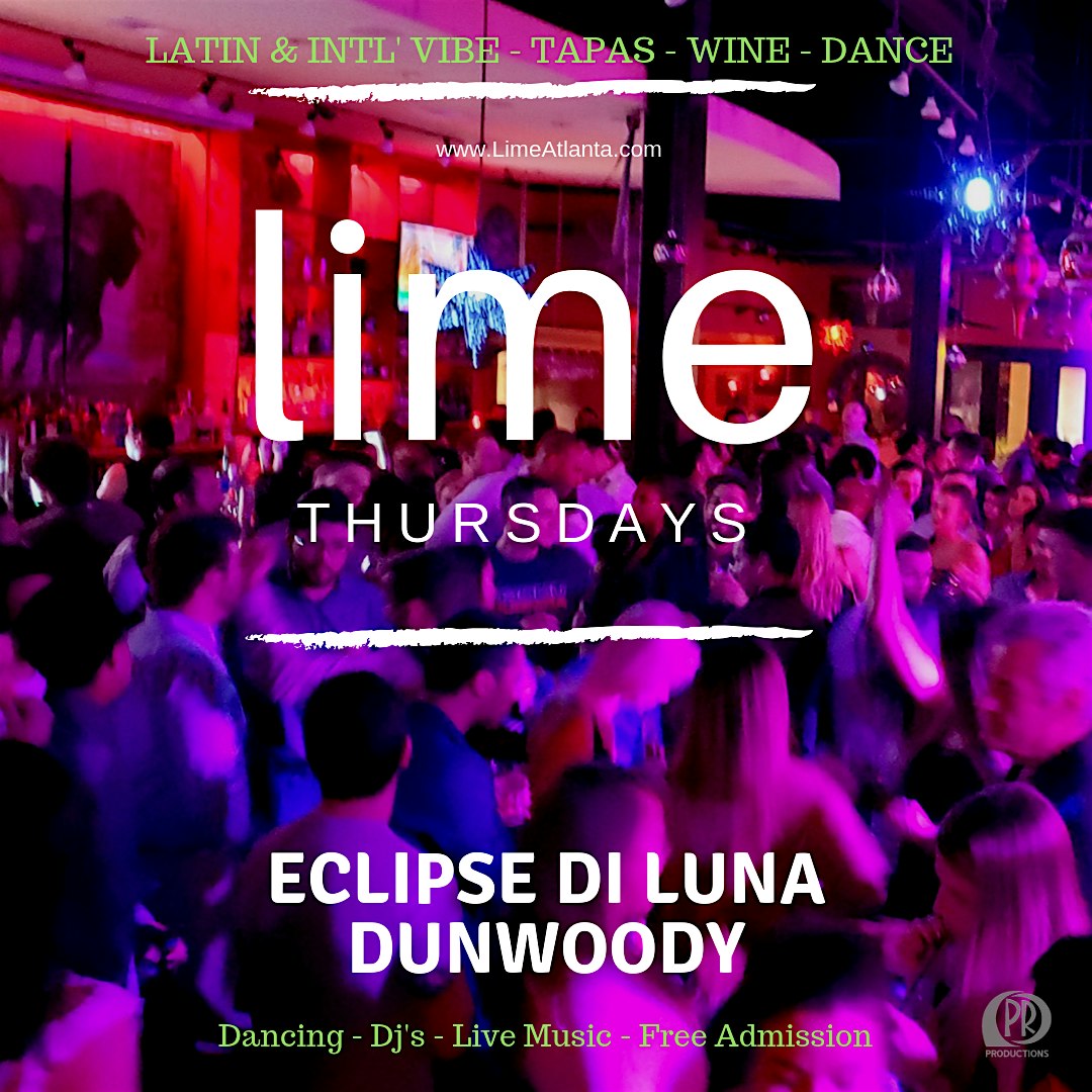 LIME Thursdays at Eclipse Di Luna Dunwoody – Atlanta, GA