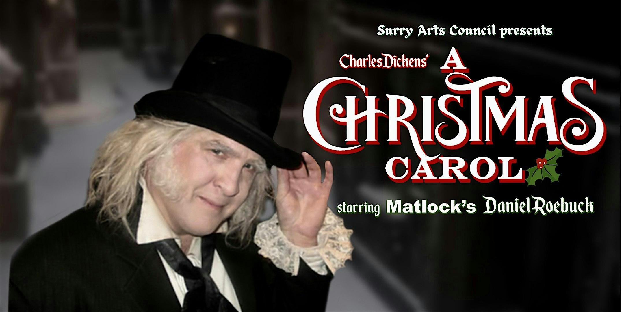 Charles Dickens’ A Christmas Carol: Friday, December 20, 2024 – Mount Airy, NC