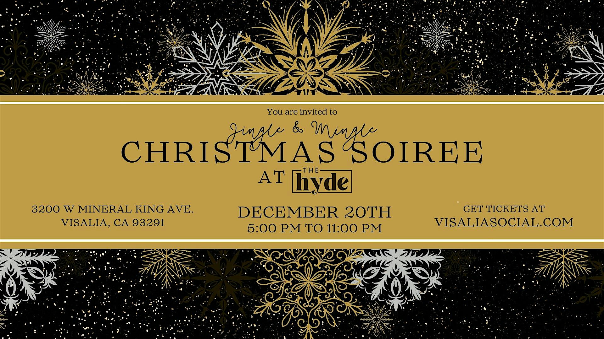 Jingle & Mingle Christmas Soiree – Visalia, CA