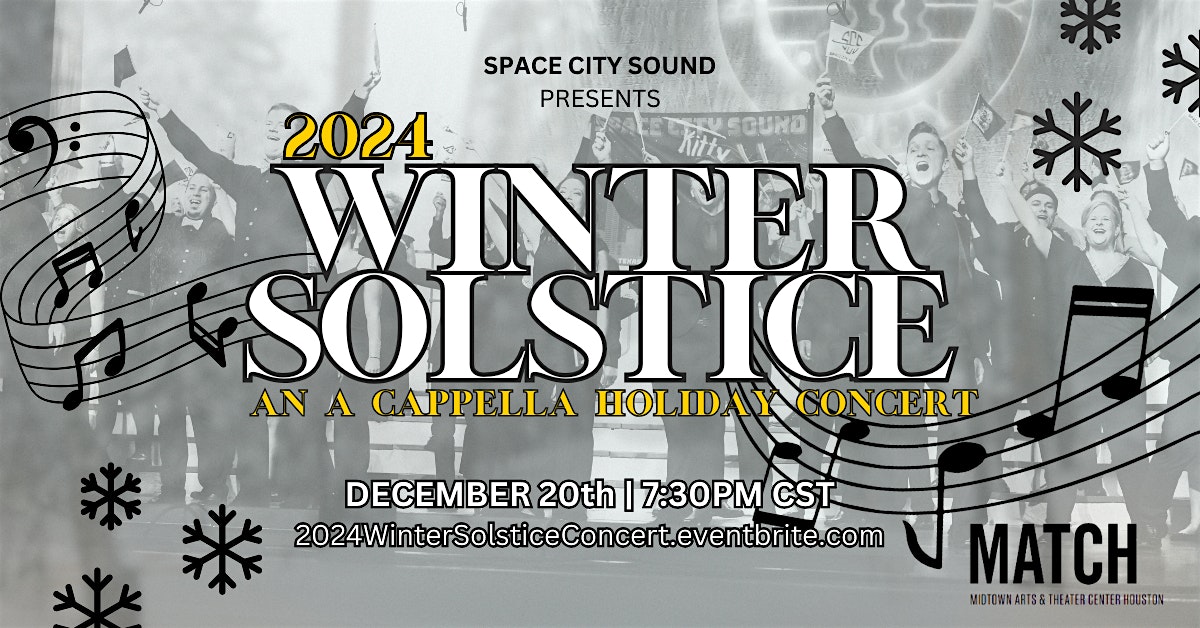 2024 Winter Solstice: An A Cappella Holiday Concert – Houston, TX