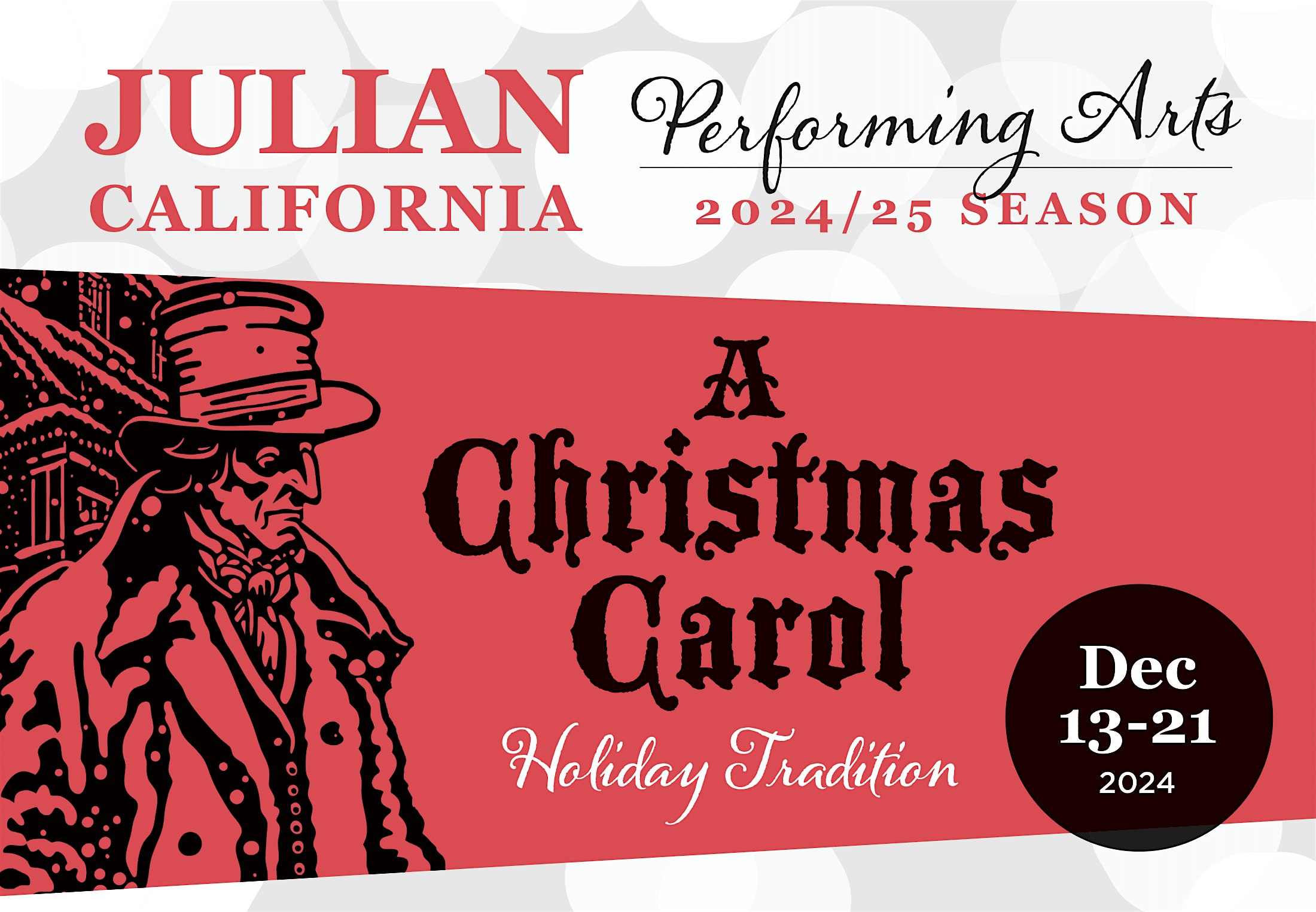 Dicken’s “A Christmas Carol” in Julian – Julian, CA