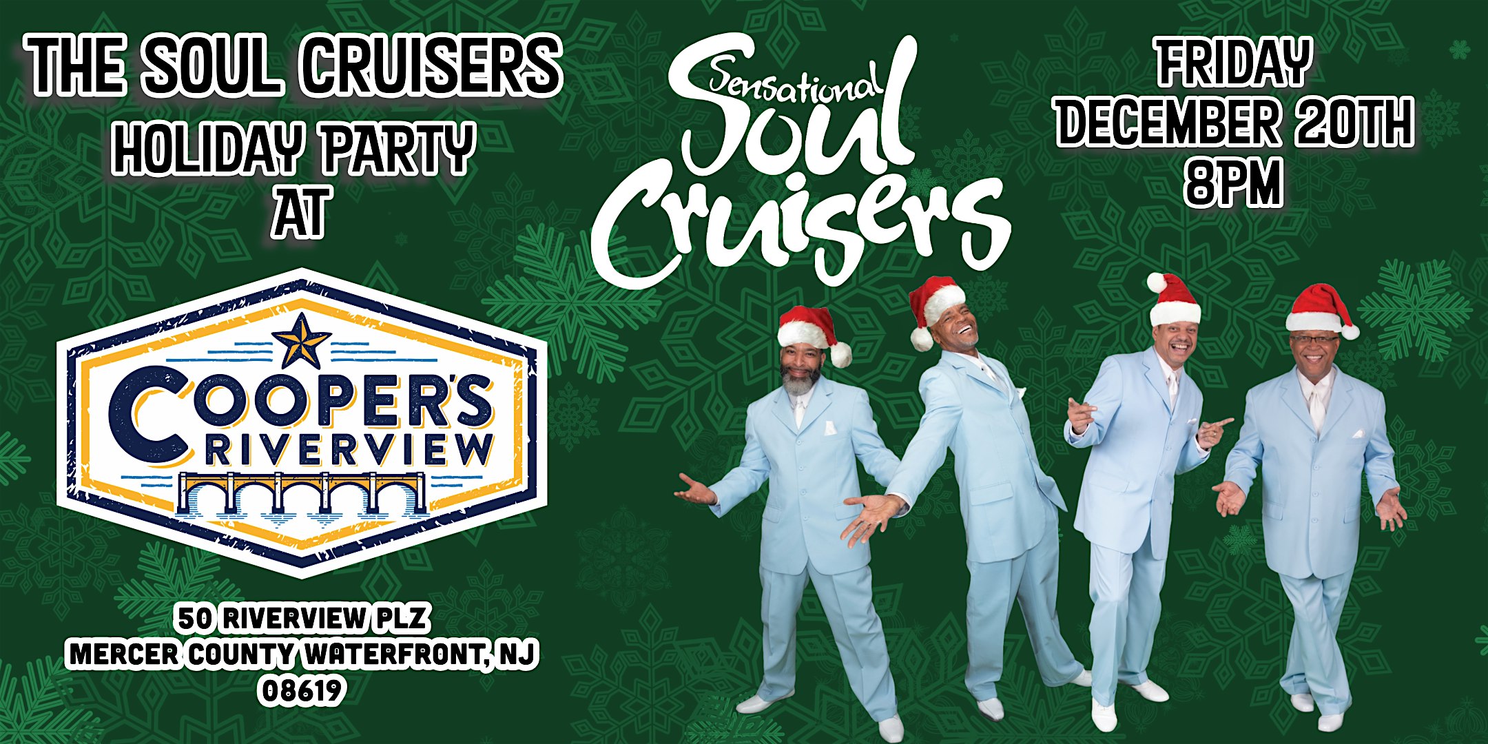 Holiday Party with The Soul Cruisers at Cooper’s Riverview! – Trenton, NJ