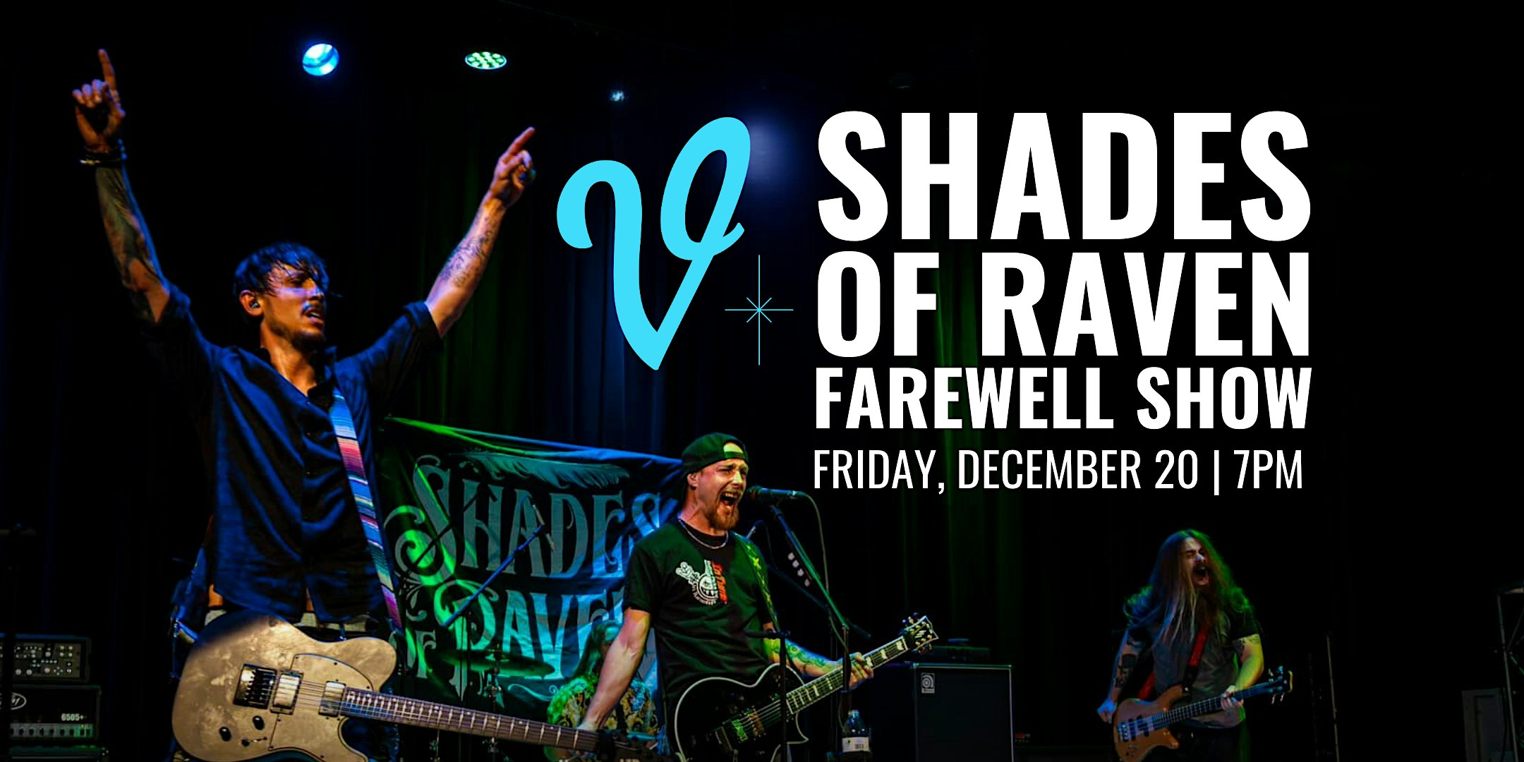 Shades of Raven Farewell Show – Somerset, KY