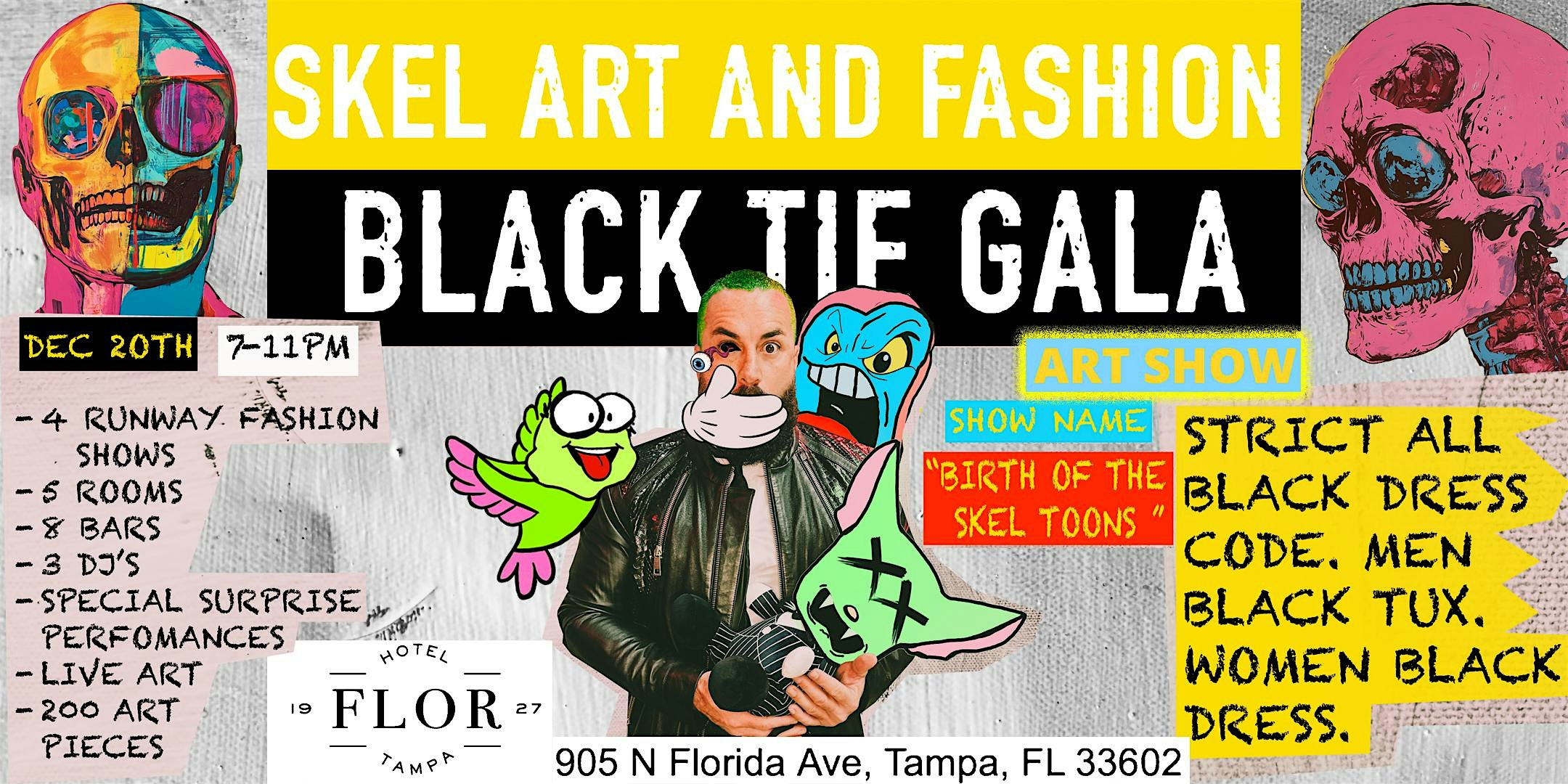 ‘-SKEL- ART AND RUNWAY FASHION SHOW – Tampa, FL