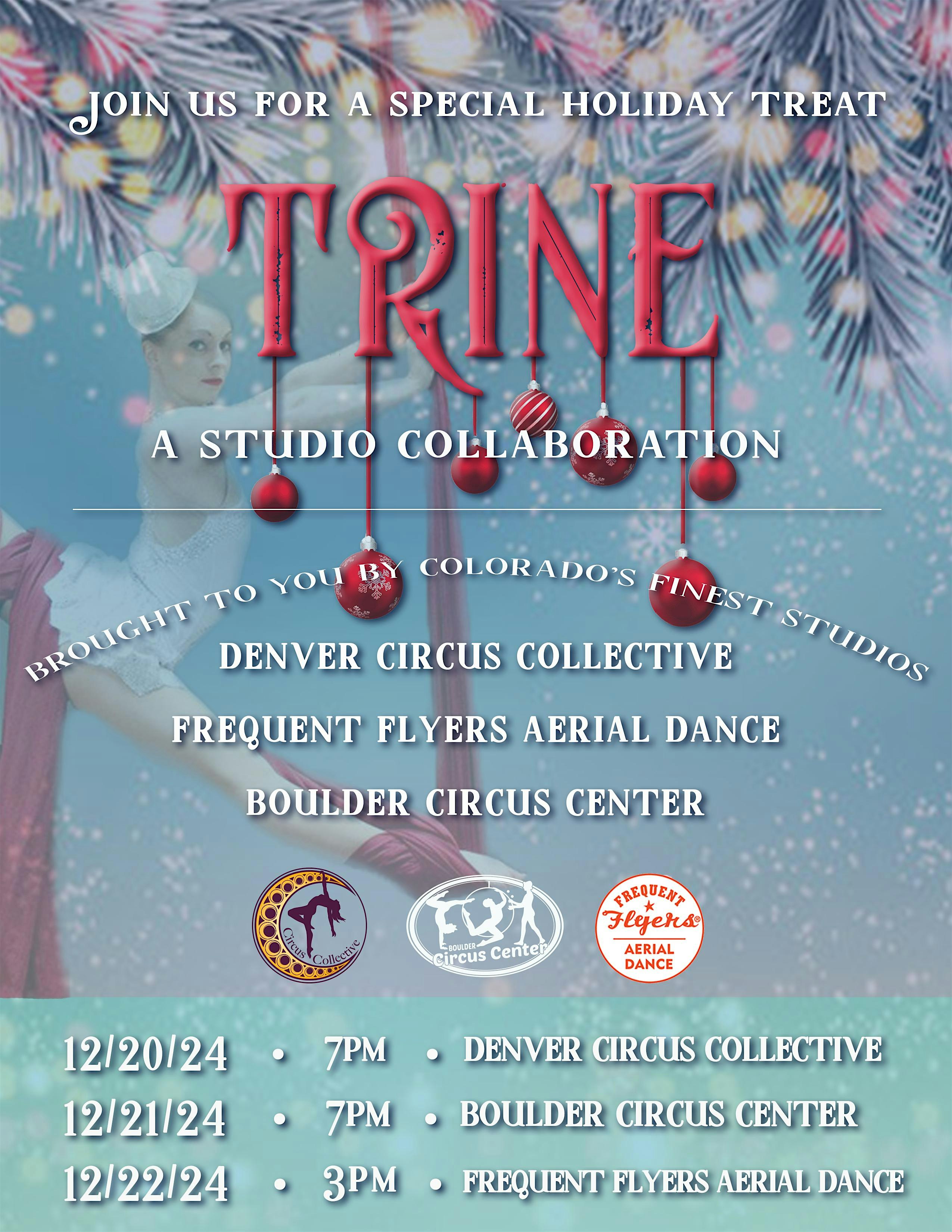 TRINE – A Holiday Showcase – DCC – Denver, CO