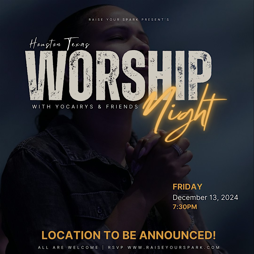 Houston Worship Night – Houston, TX