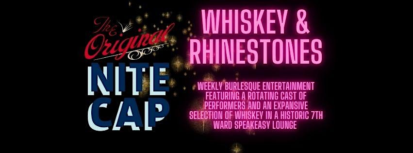 Whiskey & Rhinestones Burlesque 12/20 – New Orleans, LA