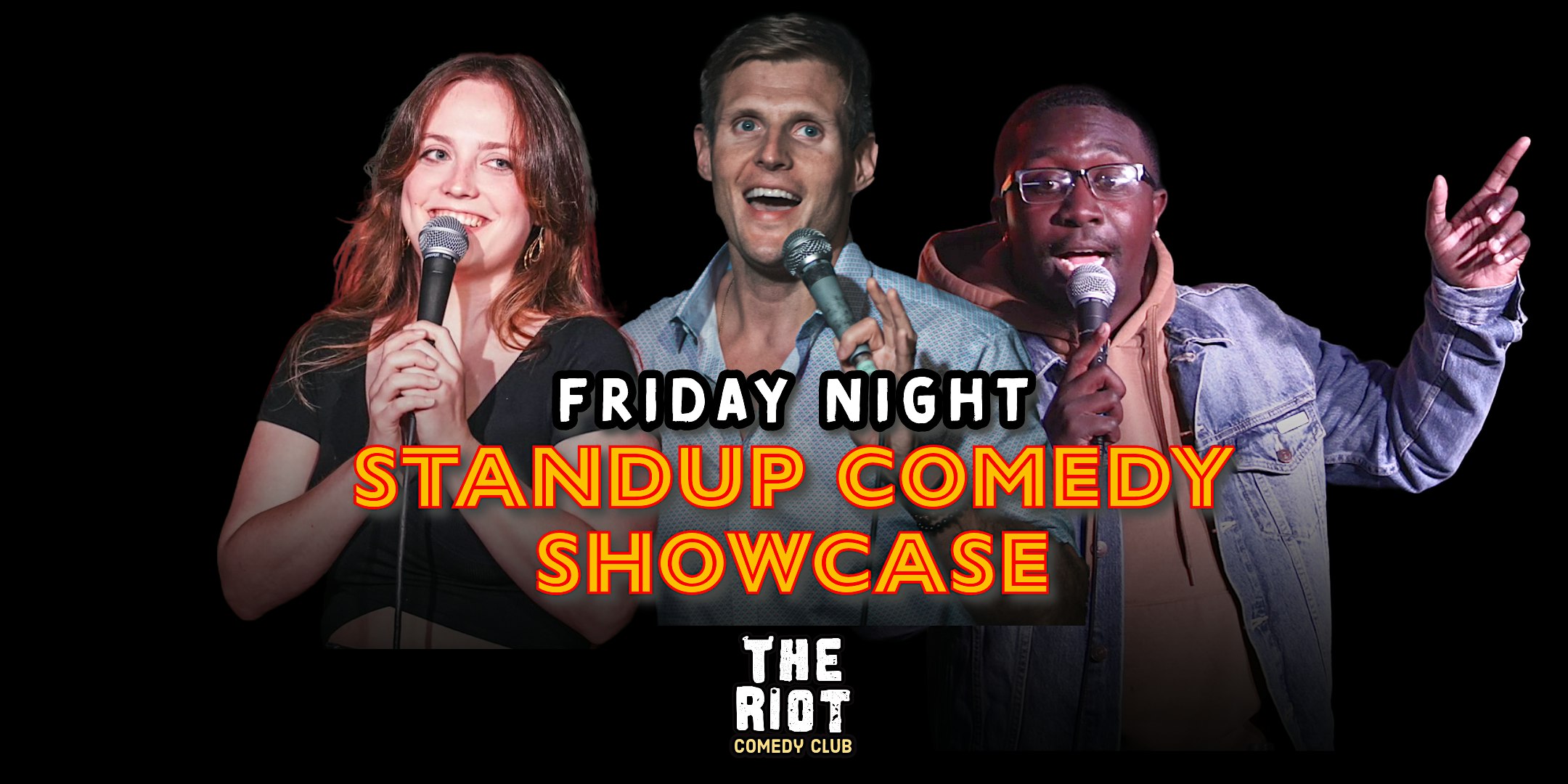 The Riot Comedy Club Presents Friday Night Comedy Showcase – Houston, TX