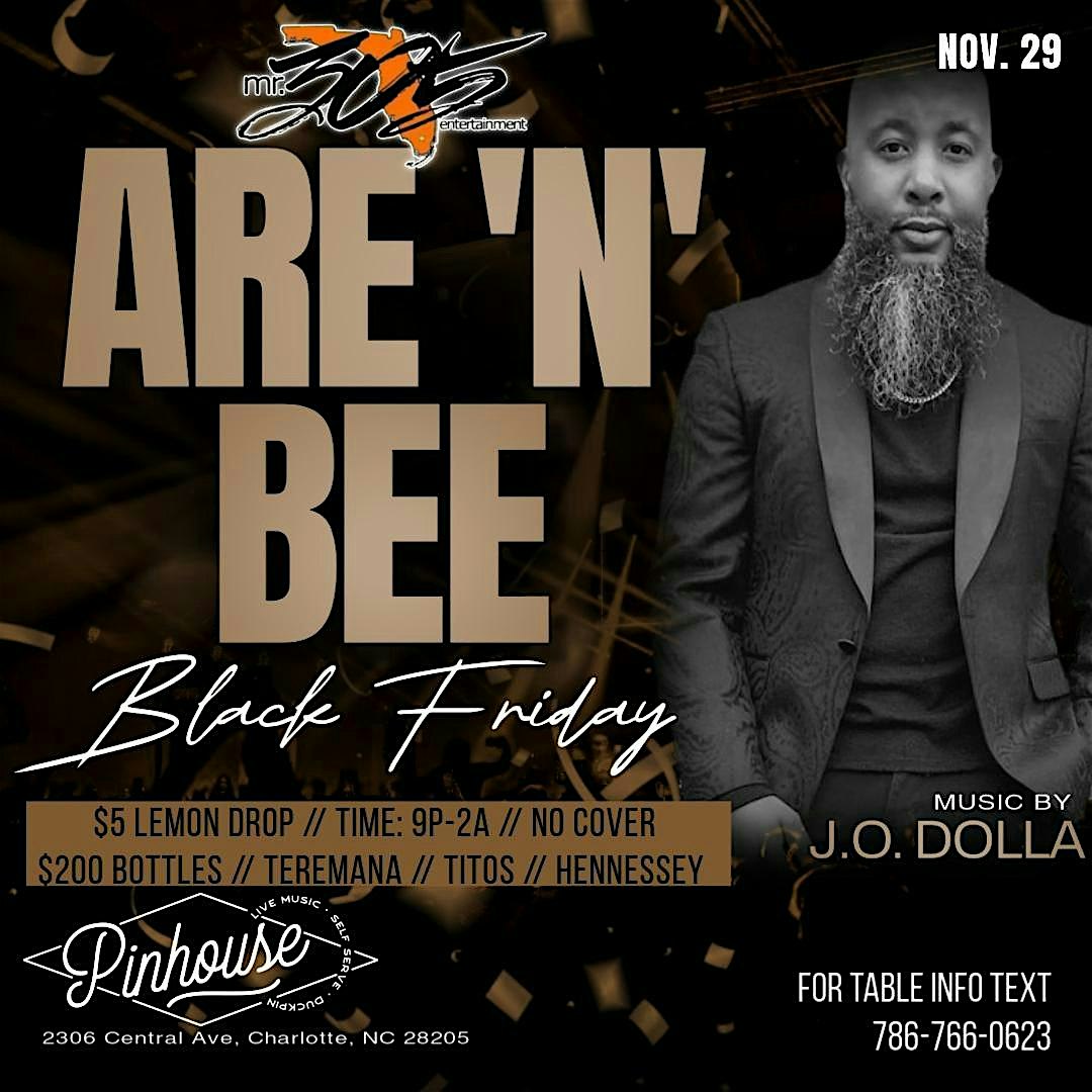 ARE-N-BEE FRIDAY’S CLT – Charlotte, NC