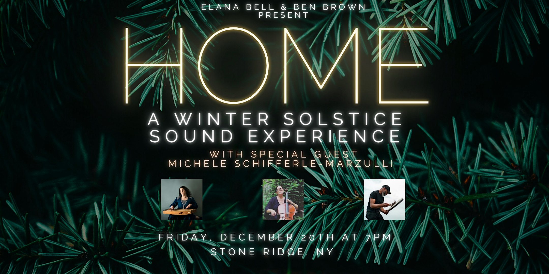 HOME: A Winter Solstice Sound Experience – Stone Ridge, NY