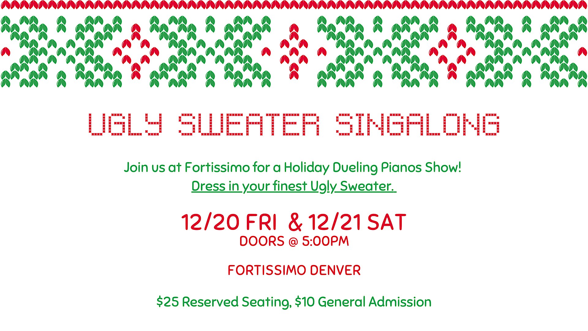 Ugly Sweater Singalong @ Fortissimo Dueling Pianos – Denver, CO