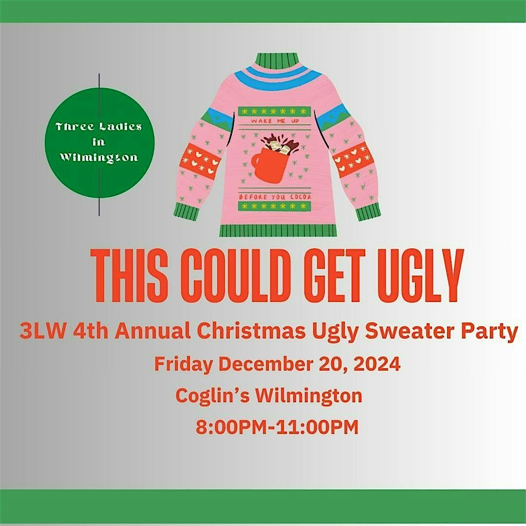 4th Annual – 3LW Ugly Sweater Party – Wilmington, NC