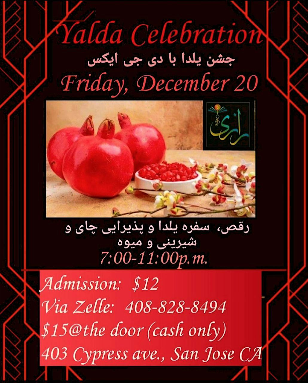 Yalda Celebration Friday December 20 – San Jose, CA