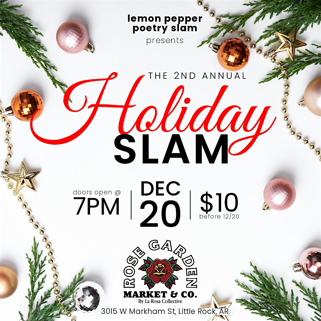 Lemon Pepper Poetry Slam presents the 2nd Annual Holiday Slam – Little Rock, AR